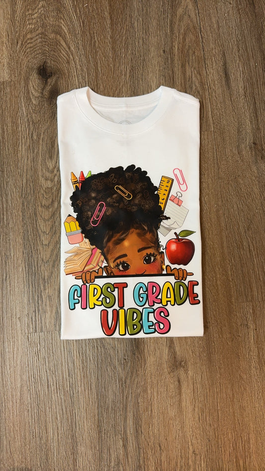 First Grade Vibes Shirt